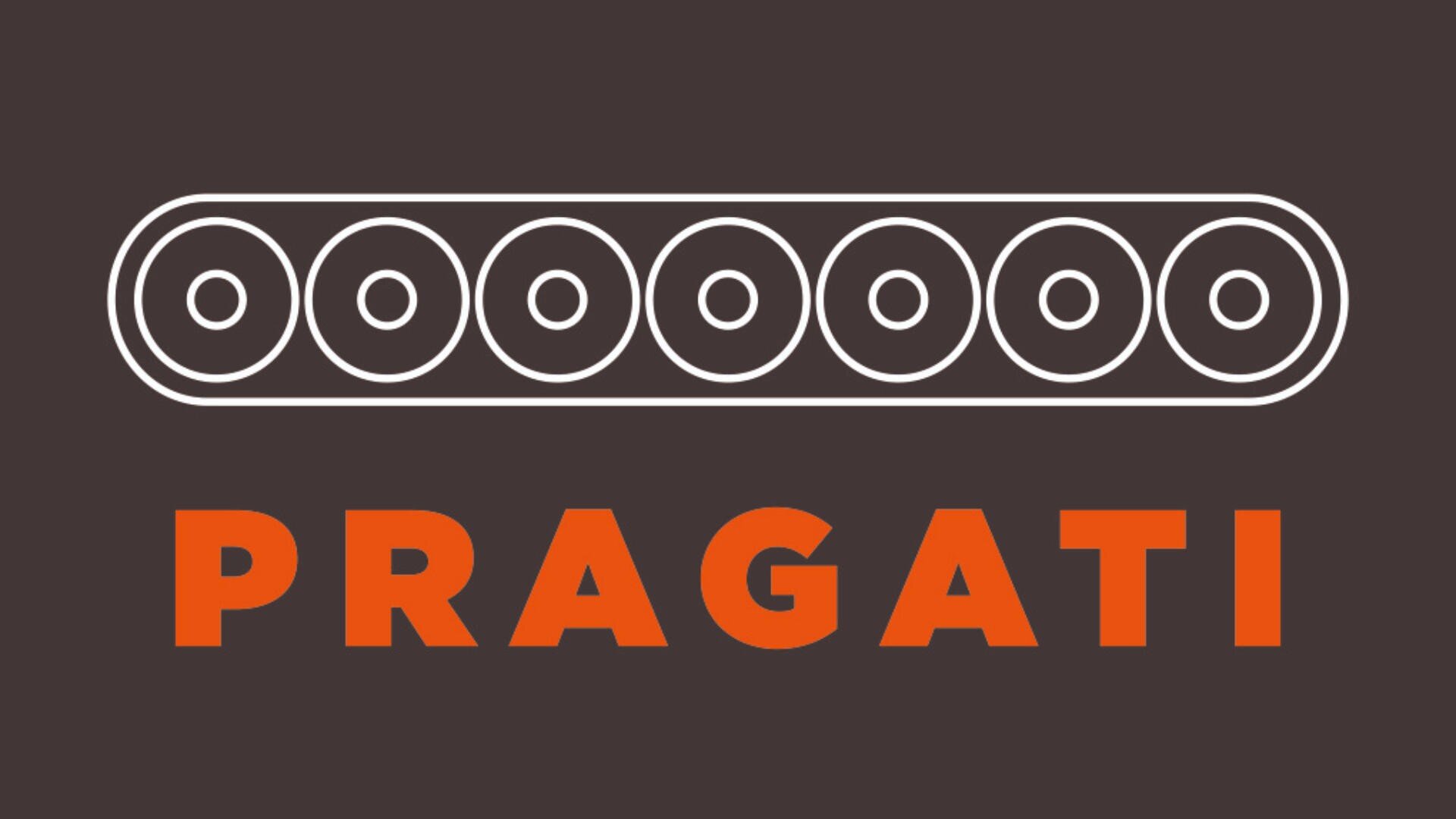 A row of six outlined circles resembling conveyor belt rollers above the word PRAGATI in bold, orange capital letters on a dark brown background.