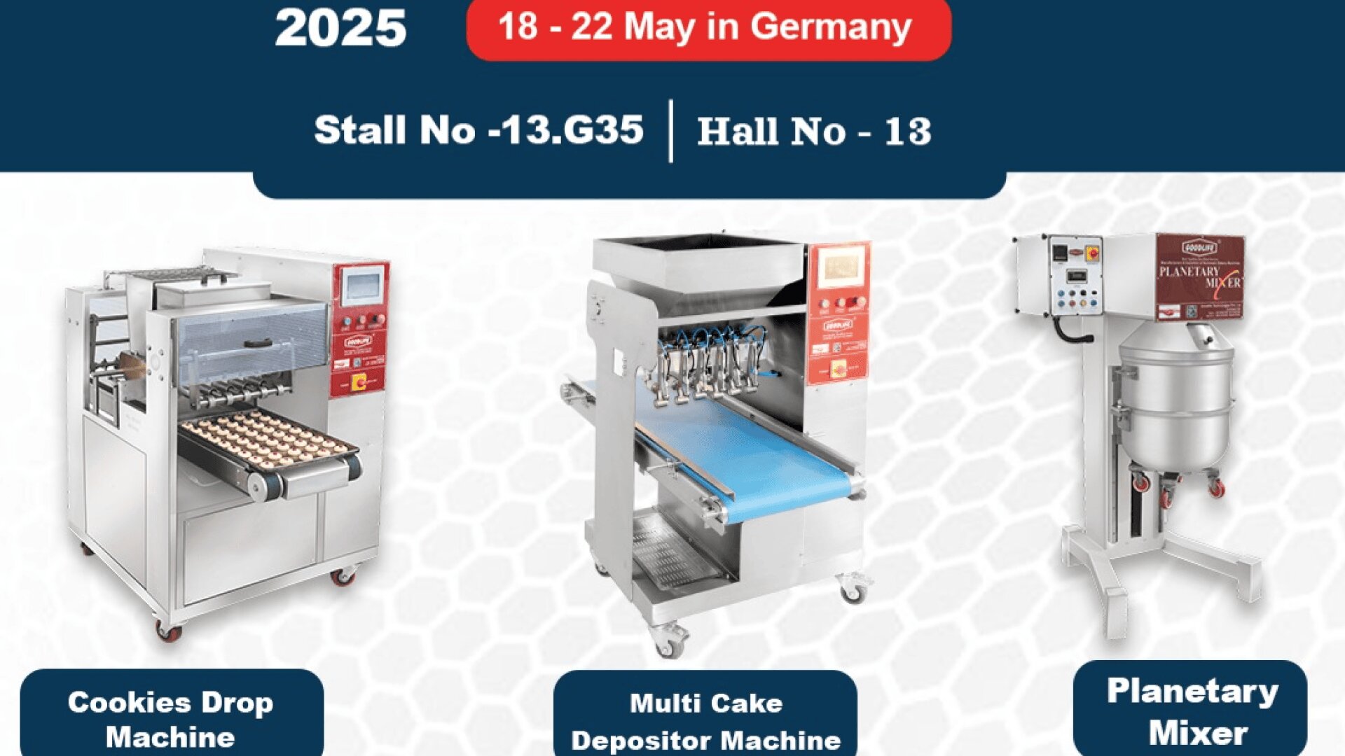 Einladungsplakat für Goodlife Technologies zur IBA-Messe 2025 in Deutschland mit Bildern einer Keks-Tropfmaschine, einer Mehrkuchen-Ablagemaschine und eines Planetenmischers sowie Kontaktdaten und Veranstaltungsdaten.