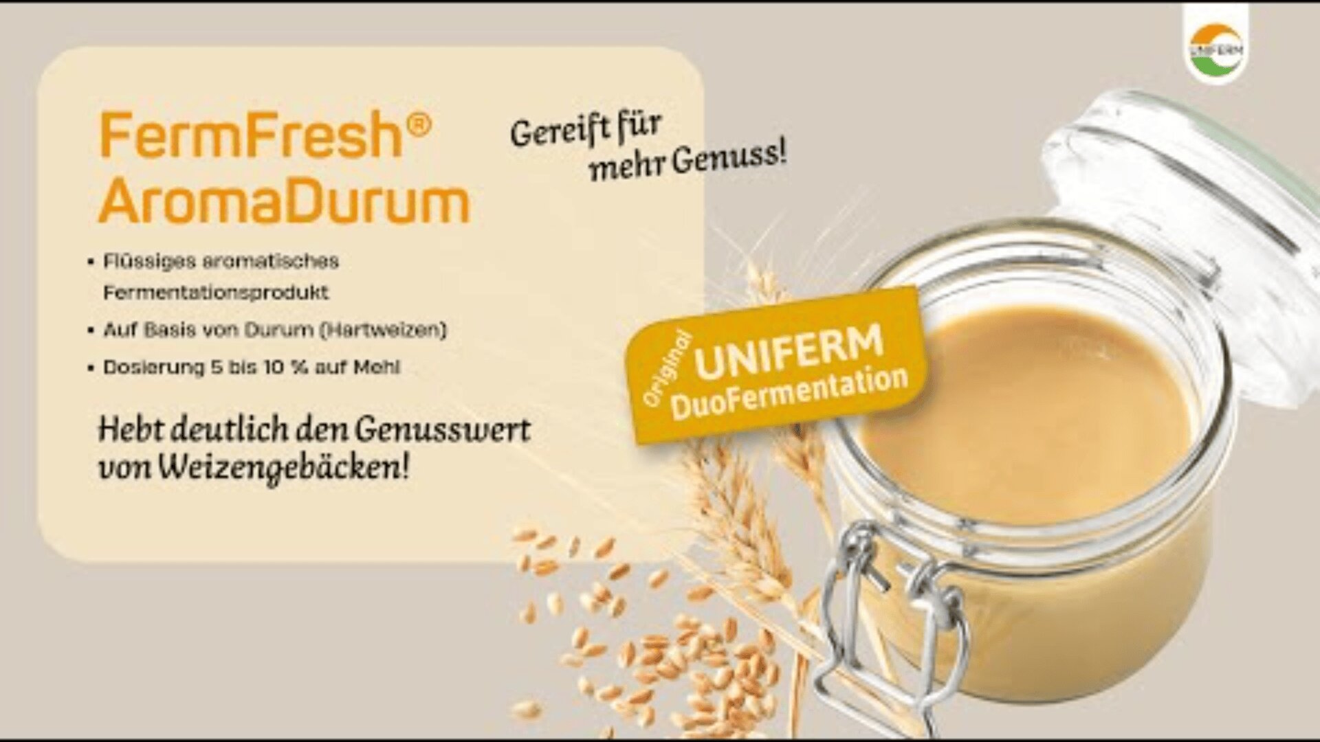 A glass jar with beige liquid, wheat grains, and wheat stalks on a light background. Text promotes “FermFresh AromaDurum,” a liquid fermentation product made from durum wheat for baked goods, featuring UNIFERM DuoFermentation.