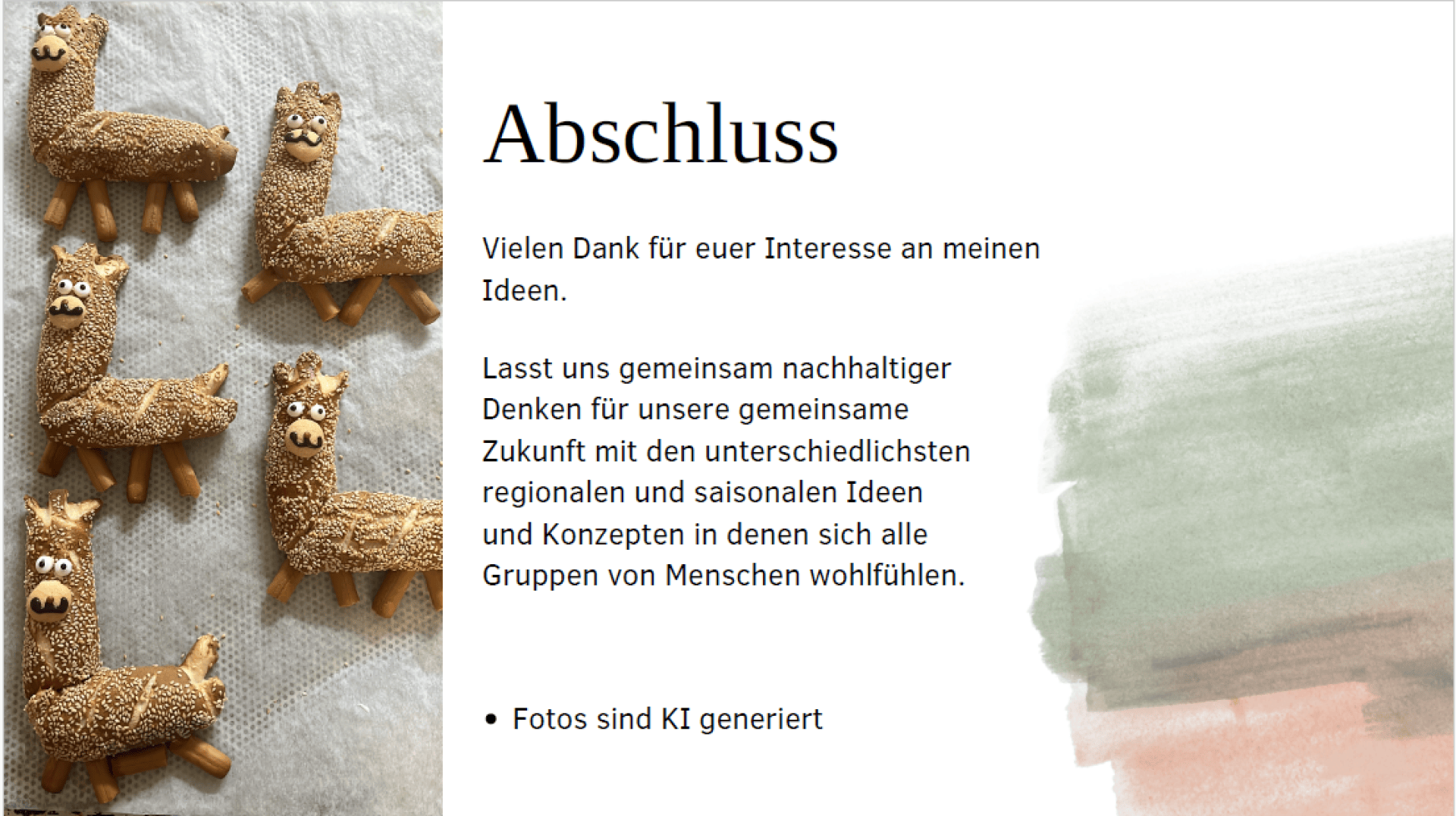 A presentation slide with llama-shaped cookies on the left and German text on the right thanking viewers and encouraging sustainable thinking, with a note that the photos are AI-generated.