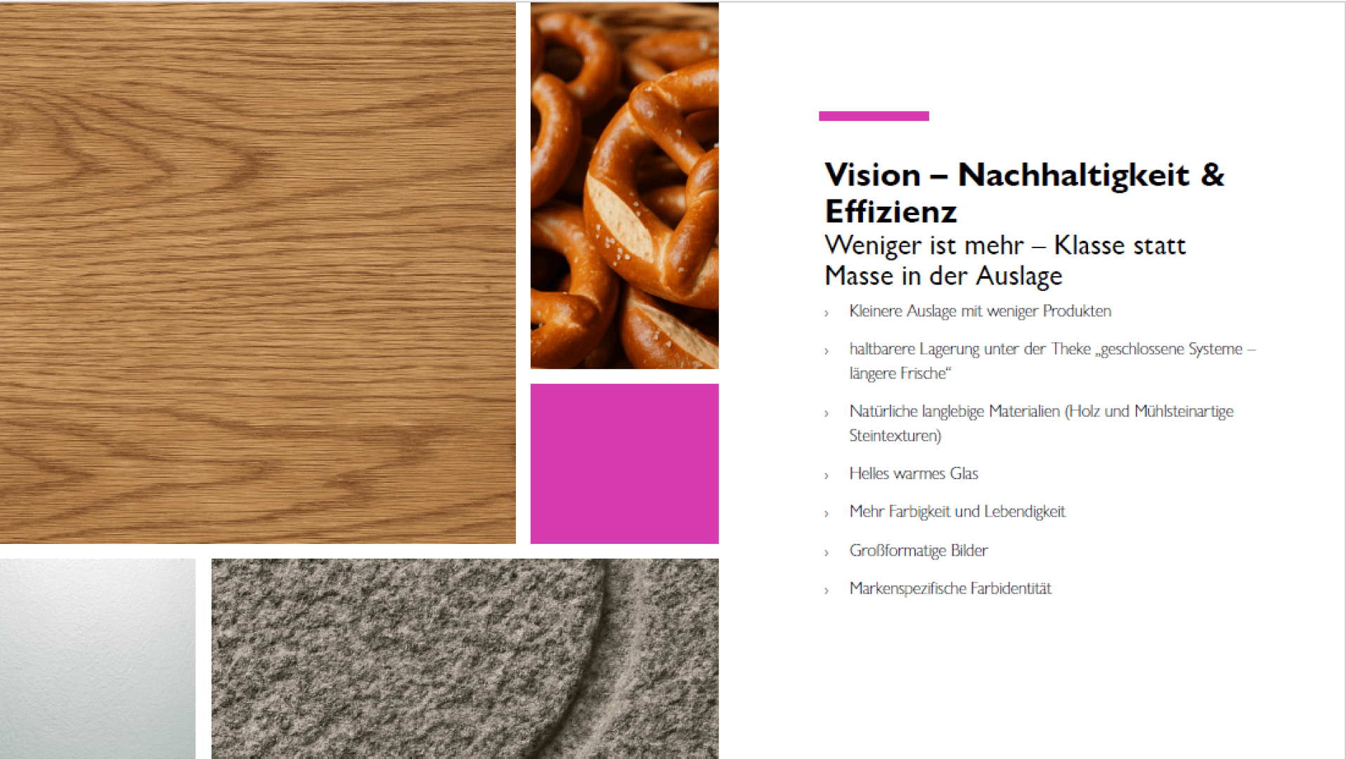 A presentation slide with wood, pretzel, magenta, and stone texture images on the left, and a list about sustainability and efficiency in food display on the right, featuring bold black and magenta text.