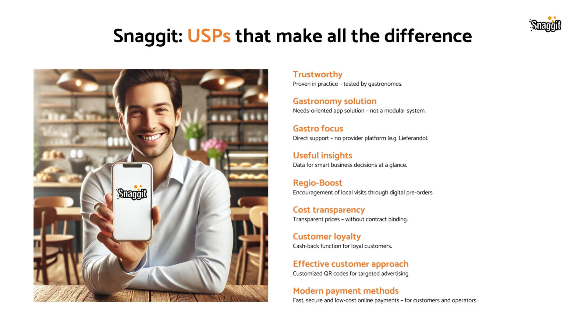 A smiling man in a restaurant holds a phone displaying the Snaggi logo. Next to him, a list highlights Snaggi’s USPs, including trustworthiness, gastronomy solutions, cost transparency, and effective payment methods.