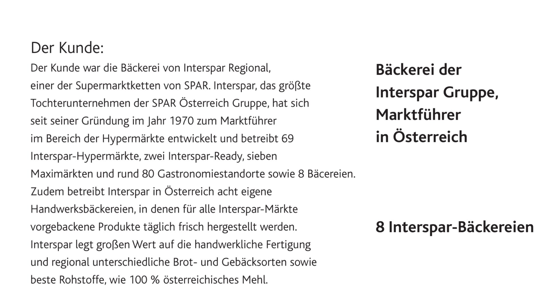 Ein deutscher Text beschreibt Interspars Bäckereiabteilung in Österreich und hebt die Marktführerschaft, 8 Bäckereien, täglich frische Produkte und die Verwendung von österreichischem Mehl hervor. Auf der rechten Seite werden diese Punkte in fettgedrucktem Text zusammengefasst.